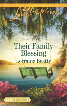 Mass Market Paperback Their Family Blessing [Large Print] Book