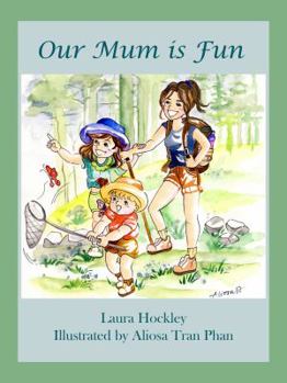 Paperback Our Mum is Fun Book