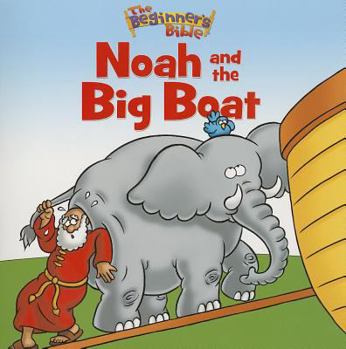 Paperback The Beginner's Bible Noah and the Big Boat Book