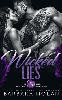 Paperback Wicked Lies (Club Wicked Mafia Dark Mafia Romance) Book
