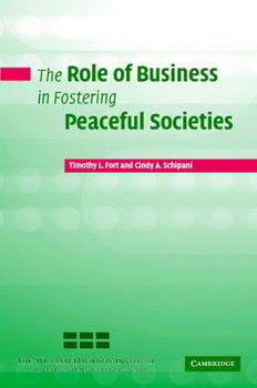 Hardcover The Role of Business in Fostering Peaceful Societies Book