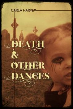 Paperback Death and Other Dances Book