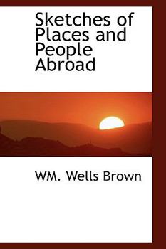 Hardcover Sketches of Places and People Abroad Book