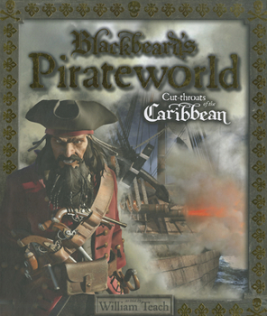 Blackbeard's Pirateworld: Cut-Throats of the Caribbean