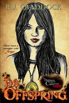 The Offspring (The Thirteen Tribes of Cain book two) - Book #2 of the Children of Cain