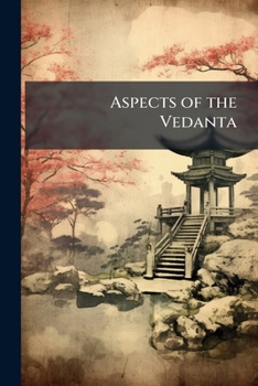 Paperback Aspects of the Vedanta Book