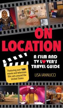 Paperback On Location: A Film and TV Lover's Travel Guide Book