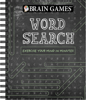 Spiral-bound Brain Games - Word Search (Chalkboard #1): Exercise Your Mind in Minutes Volume 1 Book