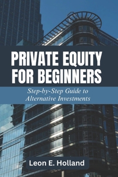 Paperback Private Equity for Beginners Book