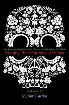 Paperback Painting Their Portraits in Winter: Stories Book