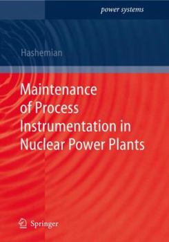 Paperback Maintenance of Process Instrumentation in Nuclear Power Plants Book