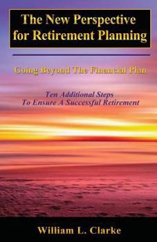 Paperback The New Perspective for Retirement Planning: Going Beyond the Financial Plan Book