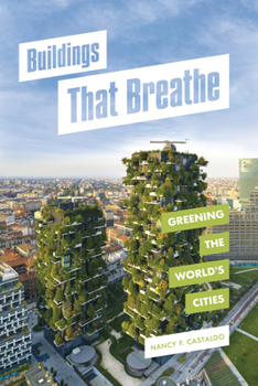 Paperback Buildings That Breathe: Greening the World's Cities Book