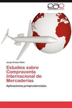 Paperback Estudios sobre Compraventa Internacional de Mercaderías [Spanish] Book