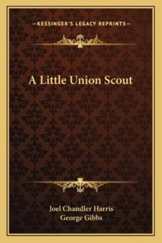 Paperback A Little Union Scout Book