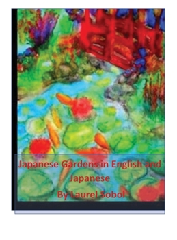 Hardcover Japanese Gardens In English and Japanese Book