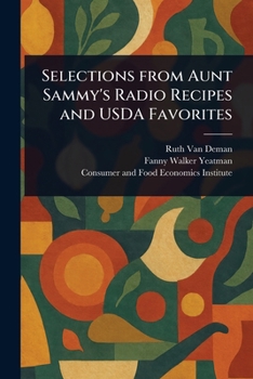 Paperback Selections From Aunt Sammy's Radio Recipes and USDA Favorites Book
