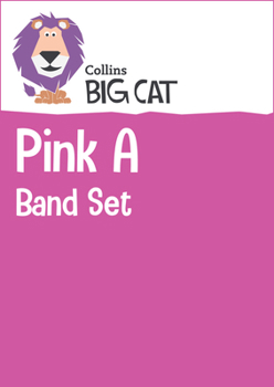 Paperback Pink A Band Set: Band 1A/Pink A (Collins Big Cat Sets) Book