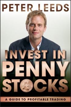 Hardcover Invest in Penny Stocks: A Guide to Profitable Trading Book