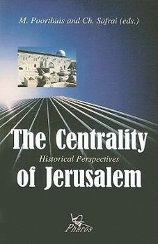 Paperback The Centrality of Jerusalem Book