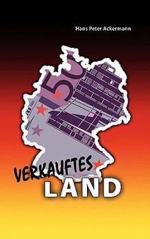 Paperback Verkauftes Land [German] Book