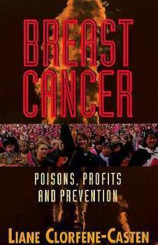 Paperback Breast Cancer: Poisons, Profits and Preventions Book
