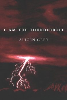 Paperback I Am the Thunderbolt Book