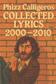 Paperback Collected Lyrics 2000 - 2010 Book