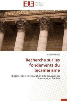 Paperback Recherche sur les fondements du bicamérisme [French] Book