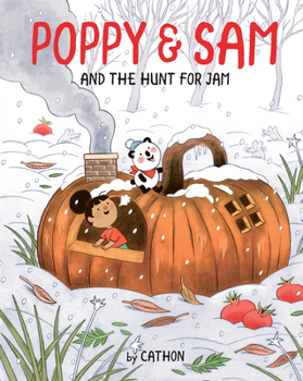 Poppy and Sam and the Hunt for Jam - Book #4 of the Poppy and Sam