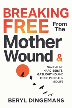 Paperback No More Permission Required: Healing the Mother Wound and Breaking Free from Narcissists in Midlife Book