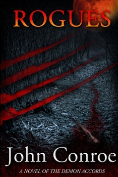 Rogues - Book #10 of the Demon Accords