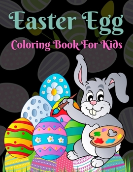 Paperback Easter Egg Coloring Book For Kids: Big Easter Coloring Book with More Than 50 Unique Designs to Color! Book