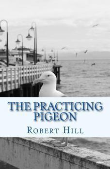 Paperback The Practicing Pigeon: tpp Book