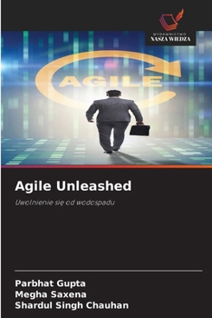 Paperback Agile Unleashed [Polish] Book