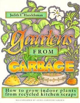 Paperback Gardens from Garbage (PB) Book