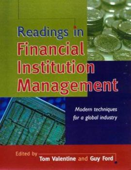 Paperback Readings in Financial Institution Management: Modern Techniques for a Global Industry Book