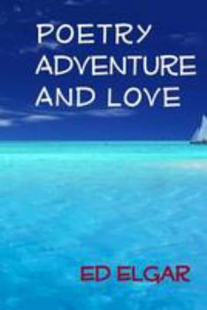 Paperback Poetry Adventure and Love Book