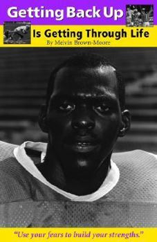 Paperback Getting Back Up Is Getting Through Life Book