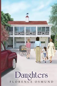 Daughters - Book #2 of the Coach House