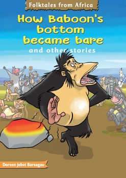 Paperback How Baboons bottoms became bare Book