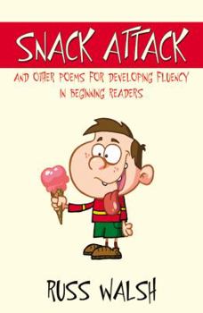 Paperback Snack Attack and Other Poems for Developing Fluency in Beginning Readers Book