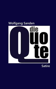 Paperback Die Quote [German] Book