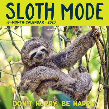 Calendar Sloth Mode 2023 Wall Calendar Book