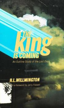 Paperback The King is Coming: An Outline Study of the Last Days Book