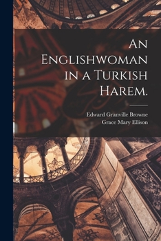 Paperback An Englishwoman in a Turkish Harem. Book