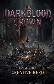 Paperback The Darkblood Crown: The Fallen Arc, Book Three Book