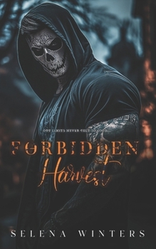 Paperback Forbidden Harvest: A Dark Taboo Romance Book