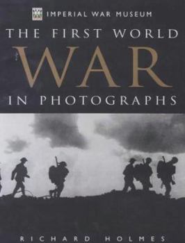 Hardcover The First World War in Photographs Book