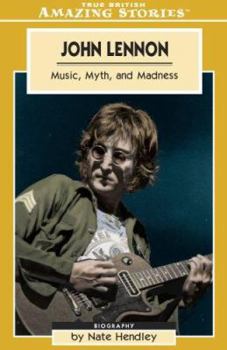 Paperback John Lennon: Music, Myth and Madness Book